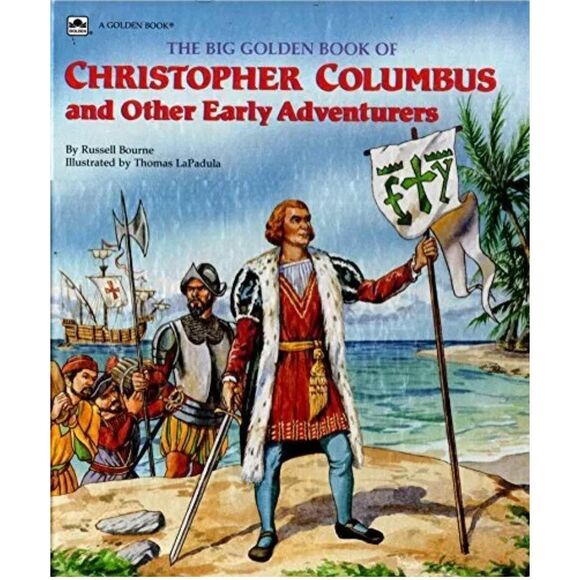 Other - The Big Golden Book of Christopher Columbus and Other Early Adventurers
